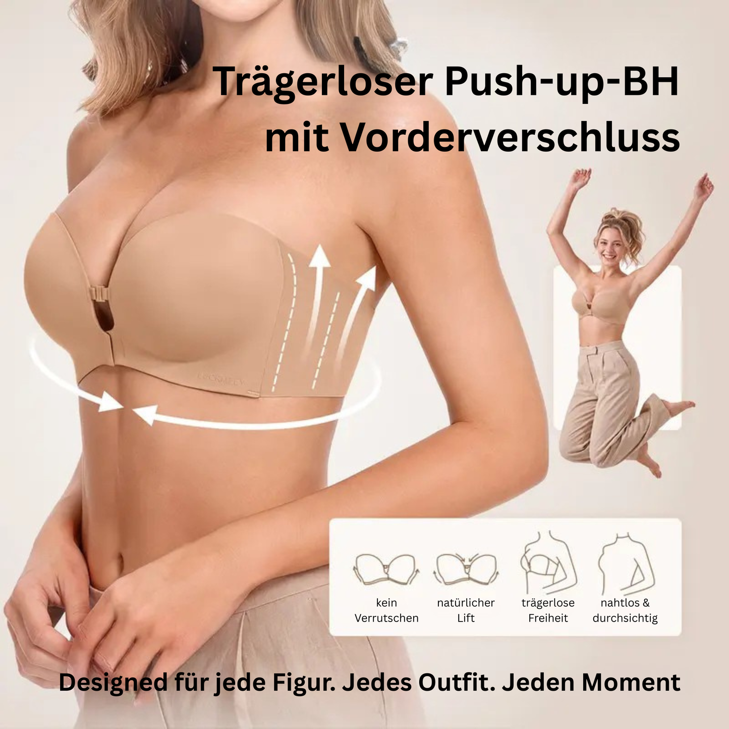 Trägerloser Lifting BH mit Vorderverschluss